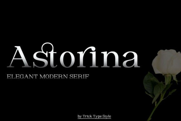 Astorina: A Modern Serif Font That Elevates Any Digital Brand