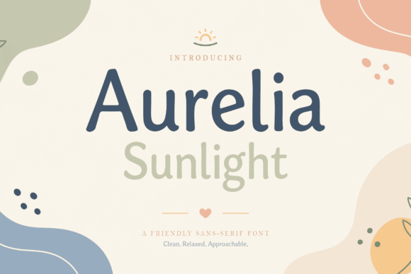 Aurelia Sunlight: A Warm Display Font for Handmade Products