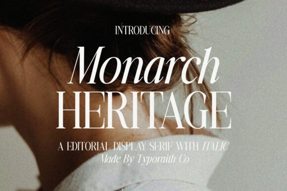 Monarch Heritage: A Luxurious Serif Font