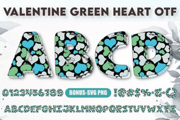 Valentine Green Heart: A Fresh Typeface for Digital Creators